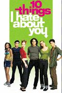 10 Things I Hate About You