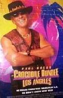 Crocodile Dundee In Los Angeles