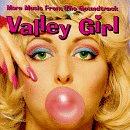 More Music From Valley Girl