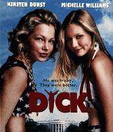 Dick Movie Poster