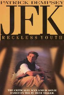 JFK Reckless Youth Movie Poster