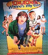 Dude, Where's My Car? Movie Poster