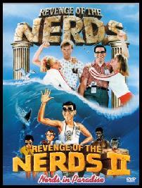 Revenge of The Nerds 1&2