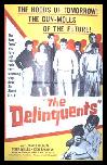 The Delinquents Poster